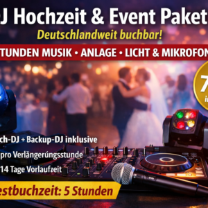 DJ Hochzeit Paket – 5 Stunden Musik inkl. Anlage, Licht & Mikrofon deutschlandweit buchbar (799 € inkl. MwSt.)