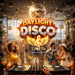 Daylightdisco by DJ Tios - Eintrittskarte - Early Bird  – dein Ticket für Party, Beats & beste Stimmung